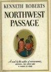 Northwest Passage - Kenneth Roberts