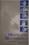 Death and Deliverance: 'Euthanasia' in Germany, C.1900 to 1945 - Michael Burleigh