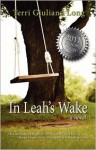 In Leah's Wake - Terri A. Giuliano Long