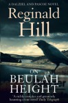 On Beulah Height (Dalziel & Pascoe, #17) - Reginald Hill