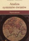 Analiza systemów-światów. Wprowadzenie - Immanuel Wallerstein