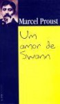 Um amor de Swann - Marcel Proust