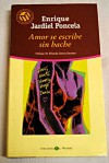 Amor se escribe sin hache - Enrique Jardiel Poncela