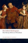 The Merry Wives of Windsor: The Oxford Shakespeare (Oxford World's Classics) - William Shakespeare