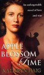 Apple Blossom Time - Kathryn Haig