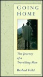 Going Home: The Journey of a Travelling Man - Reshad Feild