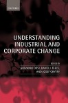 Understanding Industrial and Corporate Change - Giovanni Dosi