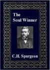 The Soul Winner - Charles H. Spurgeon