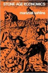 Stone Age Economics - Marshall Sahlins