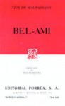 Bel-Ami. (Sepan Cuantos, #642) - Guy de Maupassant