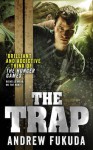 The Trap - Andrew Fukuda