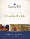 1 & 2 Samuel - Robert B. Chisholm Jr.