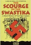 The Scourge of the Swastika - Lord Russell of Liverpool