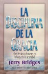 La Disciplina de la Gracia / The Discipline of Grace - Jerry Bridges