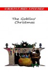 The Goblins' Christmas - Elizabeth Anderson