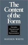 The Content of the Form - Hayden White