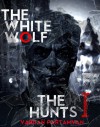 The White Wolf: The Hunts I - Vardan Partamyan