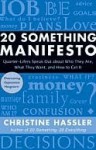 20 Something Manifesto - Christine Hassler