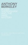 Roger Sheringham and the Vane Mystery - Anthony Berkeley