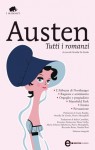 Tutti i romanzi - Italia Castellini, Fiorenzo Fantaccini, Elena Grillo, Jane Austen