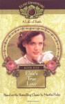 Elsie's True Love, Book 5 - Martha Finley