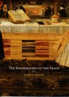 The Reformation of the Image - Joseph Leo Koerner