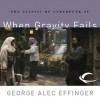 When Gravity Fails - George Alec Effinger, Jonathan Davis