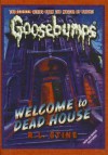 Welcome to Dead House - R.L. Stine