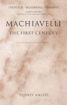 Machiavelli - The First Century: Studies in Enthusiasm, Hostility, and Irrelevance - Sydney Anglo, David Cressy, Mathew Thomson