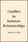 Conflict in Intimate Relationships - Dudley D. Cahn