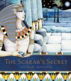 The Scarab's Secret - Nick Would, Christina Balit