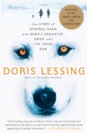 Story of General Dann and Mara's Daughter, Griot and the Snow Dog - Doris Lessing