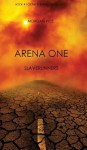 Arena One: Slaverunners (Book #1 of the Survival Trilogy) - Morgan Rice