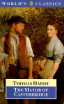 The Mayor of Casterbridge - Thomas Hardy, Dale Kramer