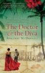 The Doctor & the Diva - Adrienne McDonnell