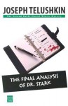 The Final Analysis of Dr. Stark - Joseph Telushkin