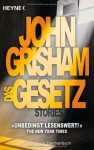 Das Gesetz: Stories - John Grisham, Bea Reiter