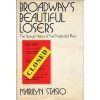 Broadway's Beautiful Losers - Marilyn Stasio