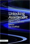 Unlocking Assessment: Understanding for Reflection and Application - Sue Swaffield