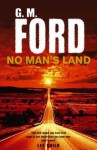 No Man's Land - G.M. Ford