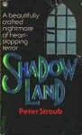 Shadow Land - Peter Straub