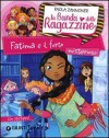 La Banda delle Ragazzine. Fatima e il furto misterioso. - Paola Zannoner