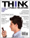 THINK Public Relations (2nd Edition) - Dennis L. Wilcox, Glen T. Cameron, Bryan H. Reber