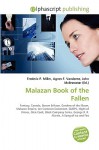 Malazan Book of the Fallen - Agnes F. Vandome, John McBrewster, Sam B Miller II