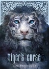 Tiger's Curse (Book 1) - Colleen Houck