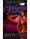 Vampire Vintage - Ashlyn Chase