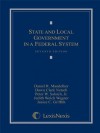 State and Local Government in a Federal System - Daniel R. Mandelker