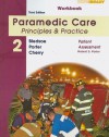 Student Workbook for Paramedic Care: Principles & Practice: Volume 2, Patient Assessment - Robert S. Porter Ma Emt-p