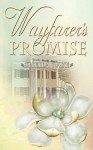 Wayfarer's Promise - Sheila Raye