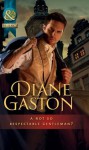 A Not So Respectable Gentleman? (Mills & Boon Historical) (Diamonds of Welbourne Manor - Book 6) - Diane Gaston